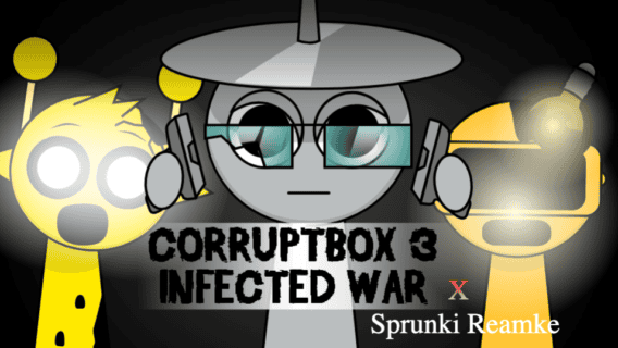 Sprunki Corruptbox 3 Remake