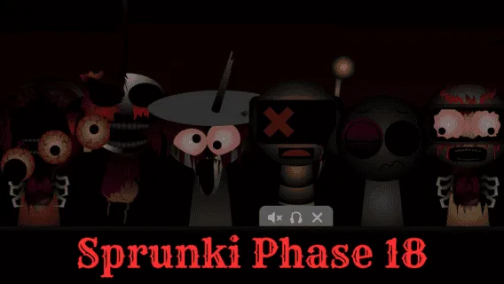 Sprunki Phase 18