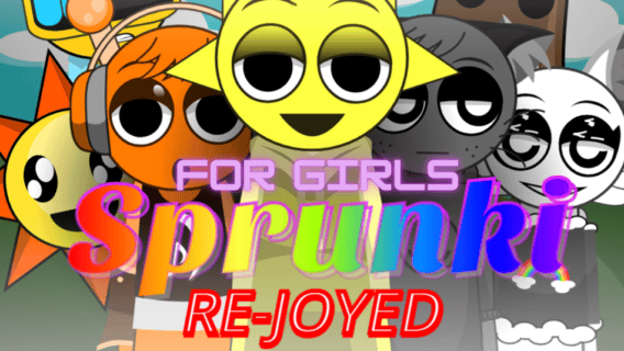 Sprunki Rejoyed for Girls